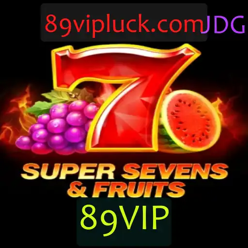 Explorando o Fascínio do Jogo 7SuperSevensFruits e a Tendência 89VIP